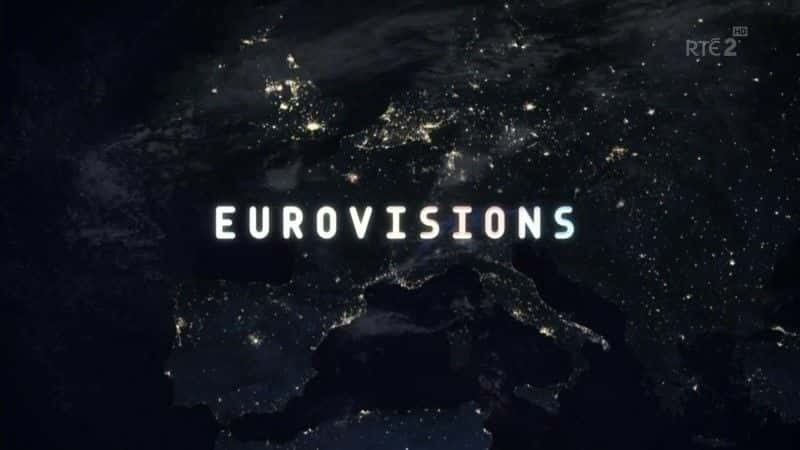 ¼ƬEurovisionRTE/Eurovisions (RTE) -Ѹ