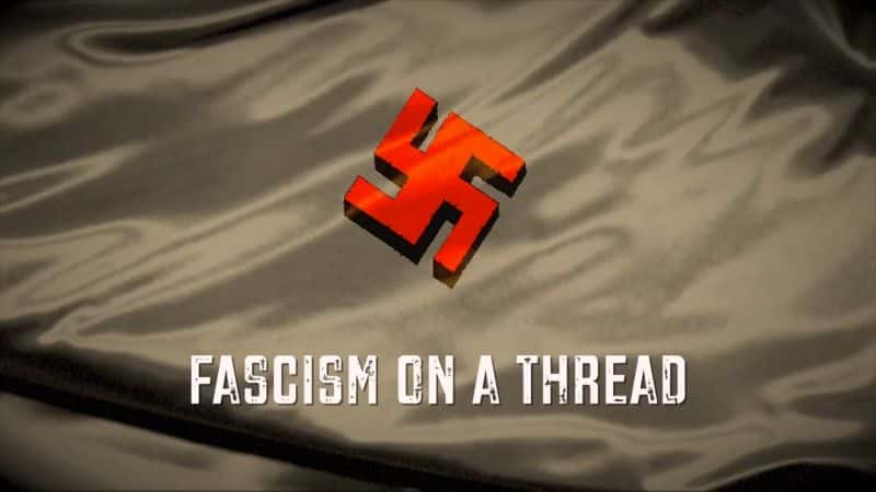 ¼ƬɴƬֹ/Fascism on a Thread - The Strange Story of Nazisploitation Cinema-Ļ