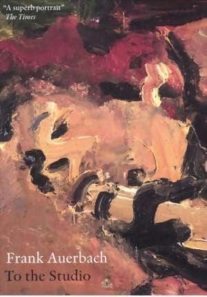 ¼Ƭˡ¶ͺ - ǰ/Frank Auerbach - To The Studio-Ļ