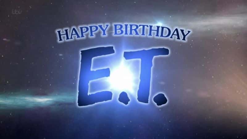 ¼ƬտET/Happy Birthday ET-Ļ