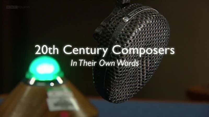 ¼ƬԼĻ20/In Their Own Words: 20th Century Composers-Ļ