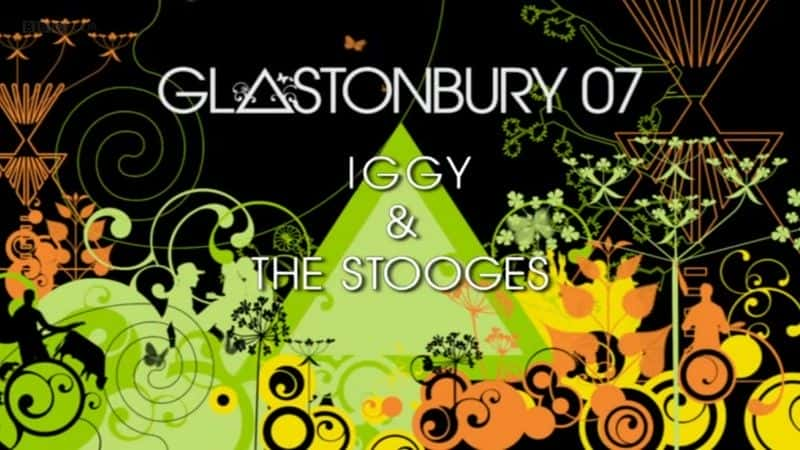 ¼Ƭ׳2007ĸ˹ٲ/Iggy and the Stooges at Glastonbury 2007-Ļ