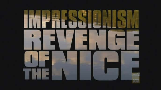 ¼Ƭӡɣĸ/Impressionism: Revenge of the Nice-Ļ