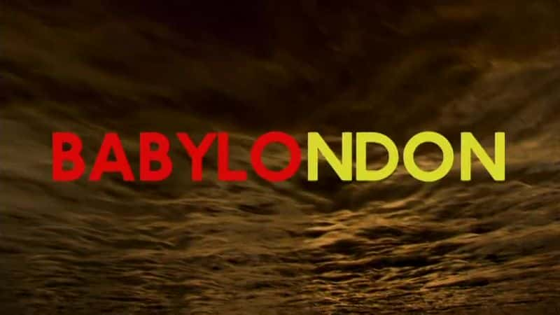 ¼Ƭ׶أִͱ/London: The Modern Babylon-Ļ