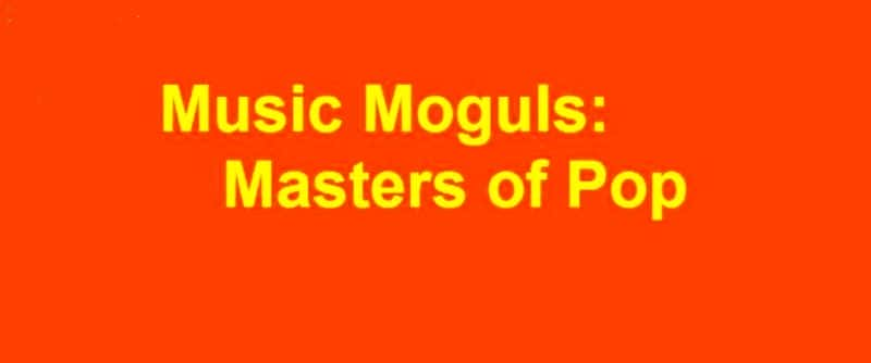 ¼Ƭ־ͷ֮/Music Moguls: Masters of Pop-Ļ