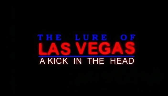 ¼Ƭ˹ά˹ջ/The Lure of Las Vegas-Ļ