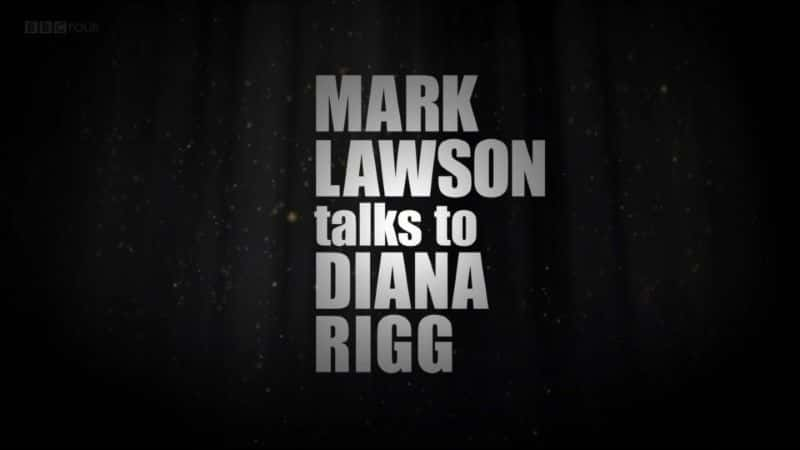 ¼Ƭˡɭȡʿ̸/Mark Lawson Talks to Dame Diana Rigg-Ļ