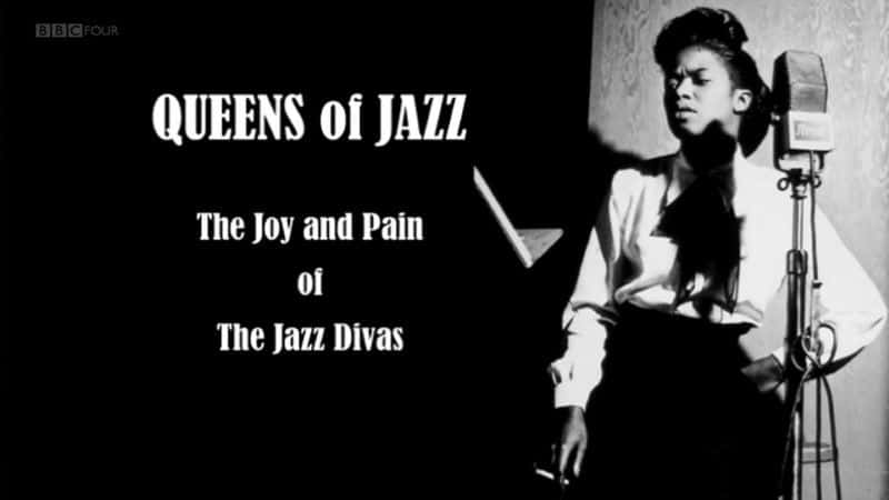 ¼ƬʿŮʿŮֵĿʹ/Queens of Jazz: The Joy and Pain of the Jazz Divas-Ļ