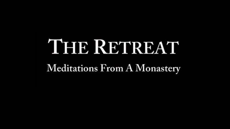 ¼Ƭˣ޵Ժڤ/Retreat: Meditations from a Monastery-Ļ