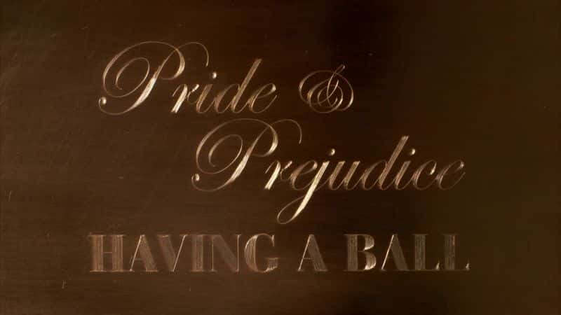 ¼Ƭƫ/Pride and Prejudice: Having a Ball-Ļ