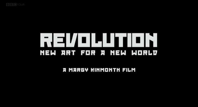 ¼Ƭ/Revolution: New Art for a New World-Ļ