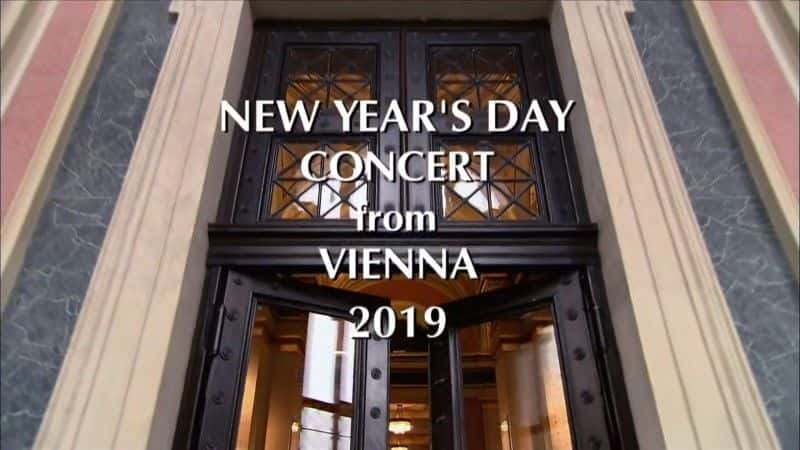 ¼Ƭ2019άҲֱֳֻ/New Year's Day Concert Live from Vienna 2019-Ļ