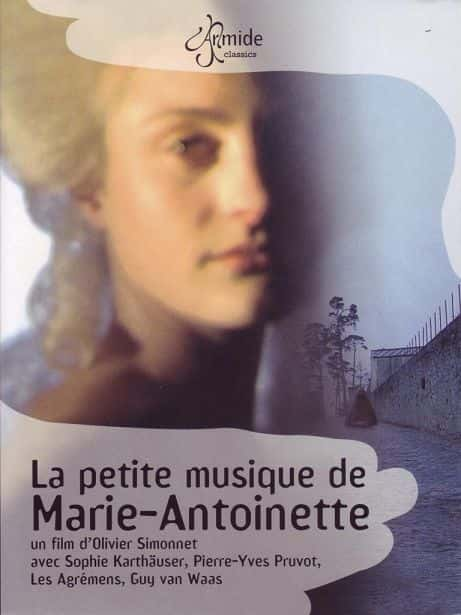 ¼ƬصС֣ŮԺ/La Petite Musique de Marie-Antoinette: Music for the Queens Theater-Ļ