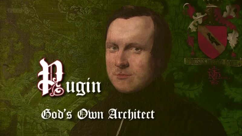 ¼ƬƤϵ۵Ľʦ/Pugin: Gods Own Architect-Ļ