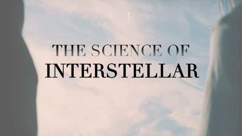 ¼ƬǼʴԽĿѧ/The Science of Interstellar-Ļ