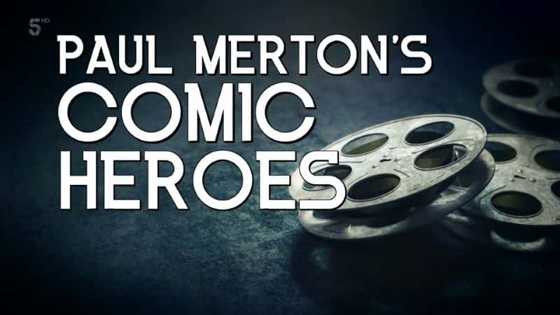 ¼ƬޡĬٵϲӢ/Paul Merton's Heroes of Comedy-Ļ