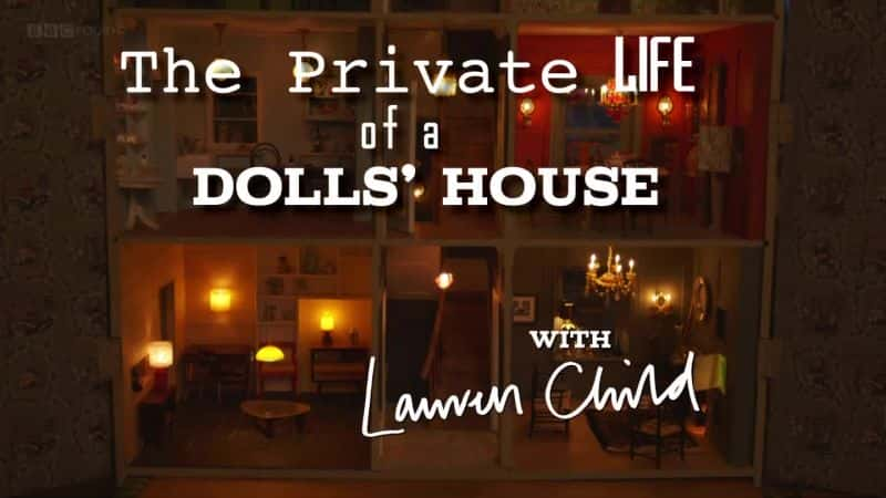 ¼Ƭݵ˽/The Private Life of a Dolls House-Ļ