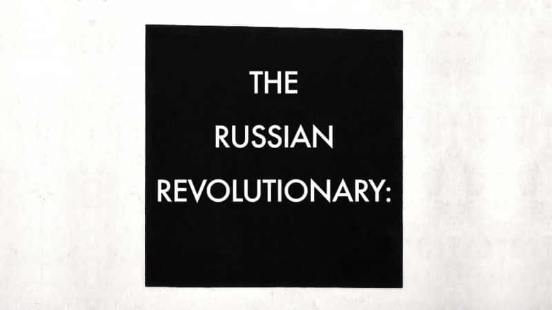 ¼Ƭ/The Russian Revolutionary-Ļ