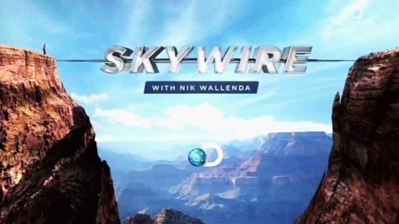 ¼Ƭˡ״һո˿ֱ/Skywire Walk Live with Nik Wallenda-Ļ