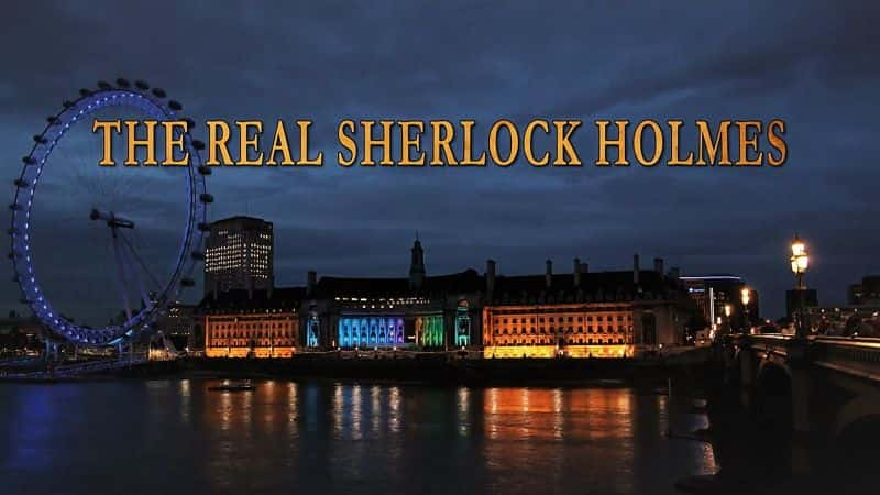 ¼ƬĸĦ˹/The Real Sherlock Holmes-Ļ