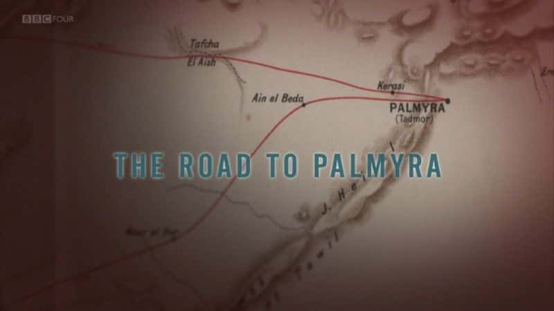 ¼ƬͨͶĵ·/The Road to Palmyra-Ļ