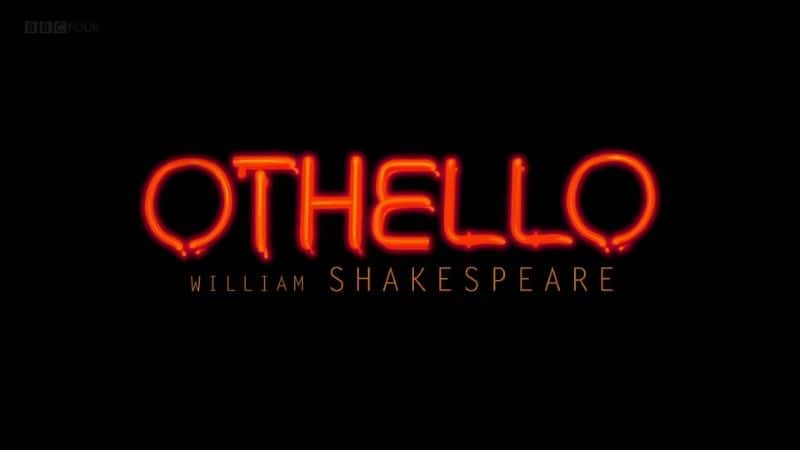 ¼ƬޣʼɯʿǾ/Othello: Royal Shakespeare Company-Ļ