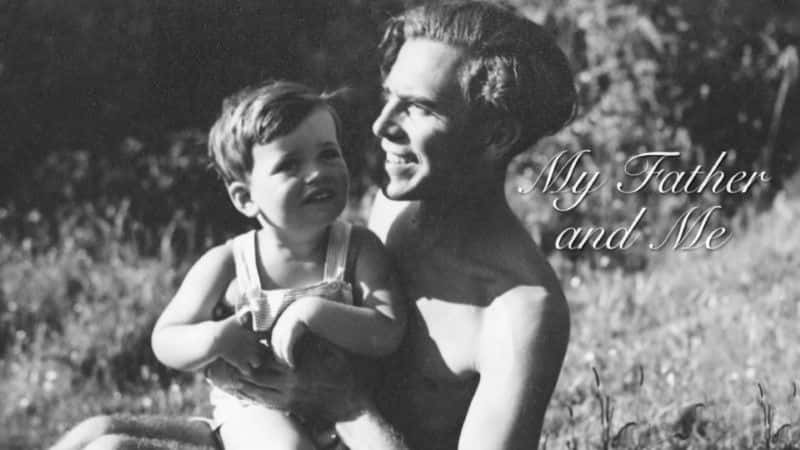 ¼ƬҸ׺/My Father and Me-Ļ