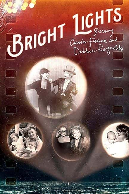 ¼Ƭǿѩȡŵ/Bright Lights: Starring Carrie Fisher and Debbie Reynolds-Ļ