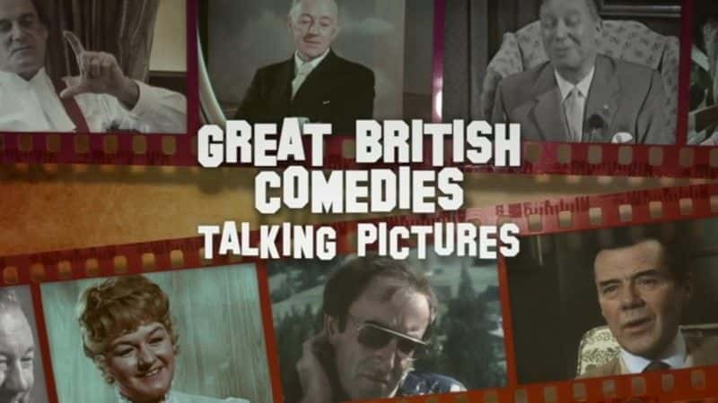 ¼Ƭ̸ӰΰӢϲ/Talking Pictures: Great British Comedies-Ļ