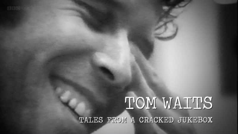 ¼ƬķΤģѵԶ/Tom Waits Tales from a Cracked Jukebox-Ļ