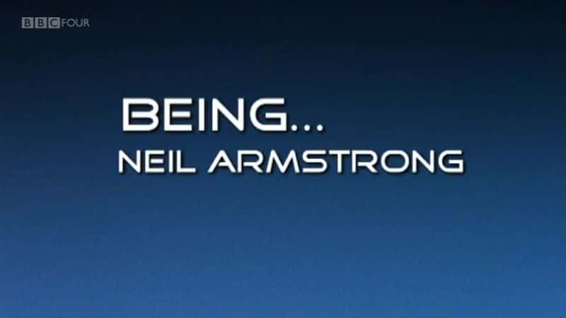 ¼ƬΪķ˹/Being Neil Armstrong-Ļ