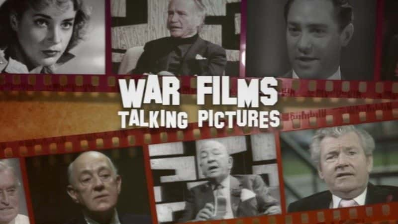 ¼Ƭ̸ͼƬսӰ/Talking Pictures: War Films-Ļ