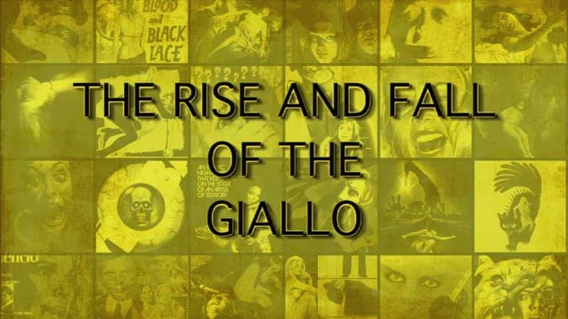 ¼ƬȲGiallo˥/Yellow Fever: The Rise and Fall of the Giallo-Ļ