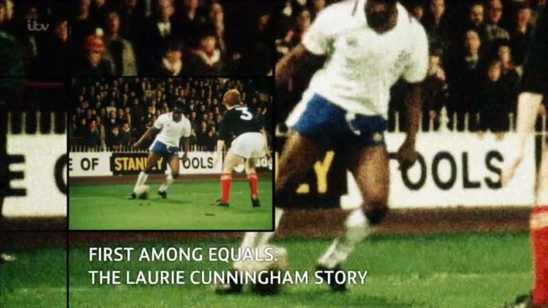 ¼ƬƽƽĹ/First Among Equals: The Laurie Cunningham Story-Ļ