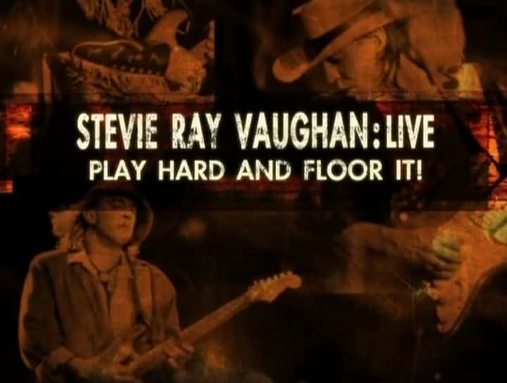 ¼Ƭʷάסֳֶݳ - ÷/Stevie Ray Vaughan Live - Play Hard and Floor It!-Ļ