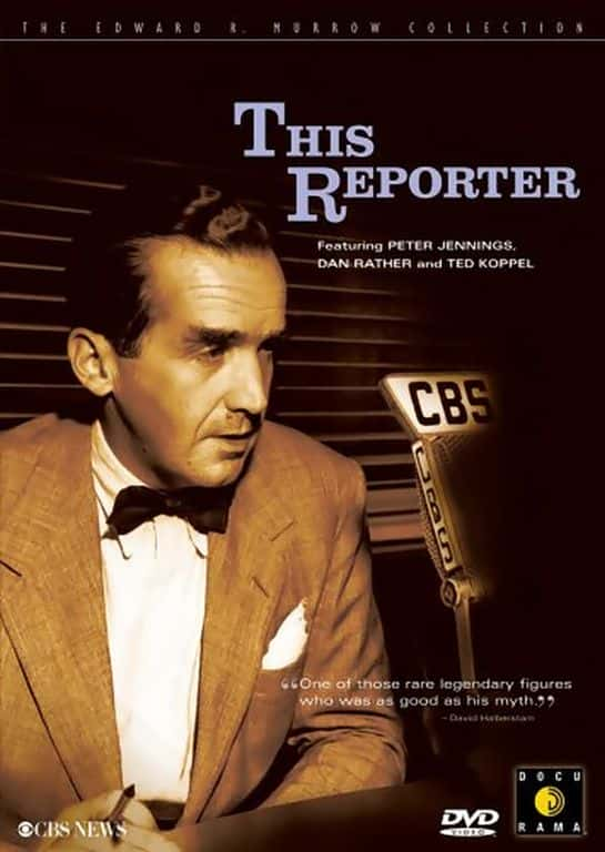 ¼Ƭ»RĬޣλ/Edward R. Murrow: This Reporter-Ļ