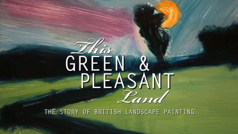 ¼ƬƬɫ˵/This Green and Pleasant Land-Ļ