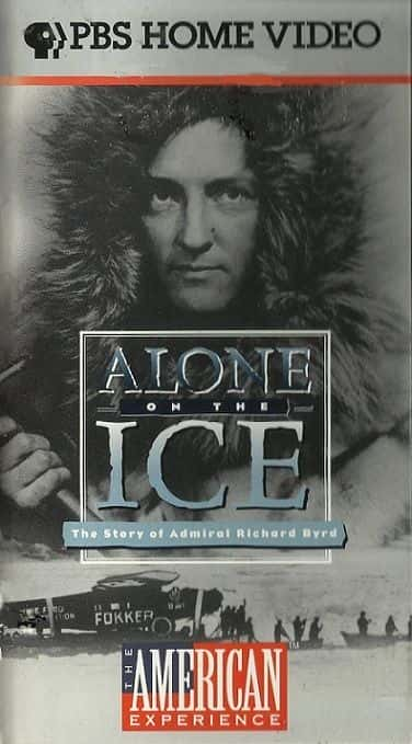 ¼Ƭڱϣ¡ϽĹ/Alone on the Ice: The Story of Admiral Richard Byrd-Ļ