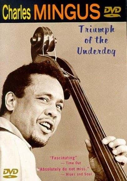 ¼Ƭ˹˹ʧߵʤ/Charles Mingus: Triumph of the Underdog-Ļ