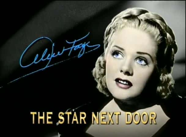 ¼Ƭ˿-ڼ/Alice Faye - The Star Next Door-Ļ