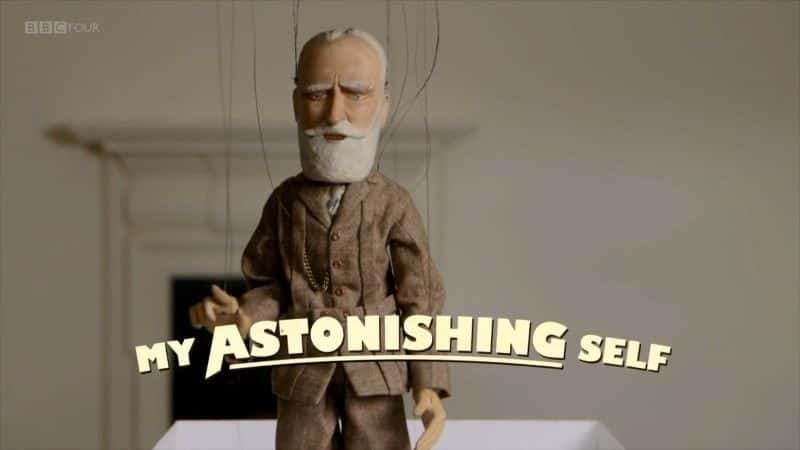 ¼ƬҾ˵ңΡɵ¡Ф/My Astonishing Self: George Bernard Shaw-Ļ