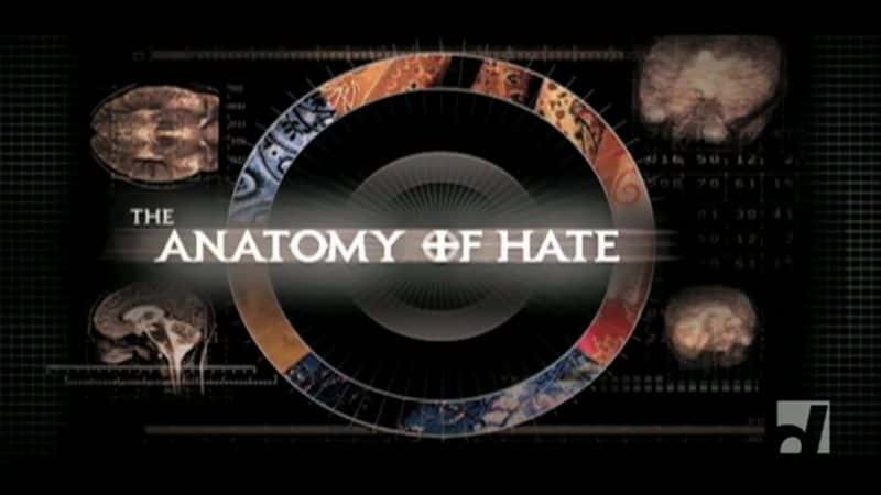 ¼Ƭ޵Ľ/The Anatomy of Hate-Ļ