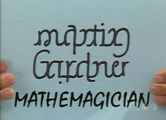 ¼Ƭӵɣѧħʦ/Martin Gardner, Mathemagician-Ļ