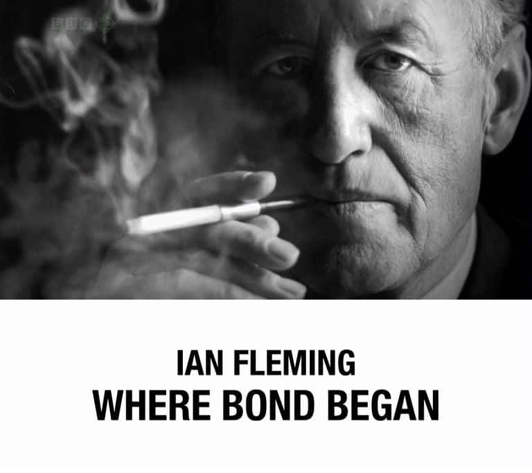 ¼ƬµԴ/Ian Fleming: Where Bond Began-Ļ