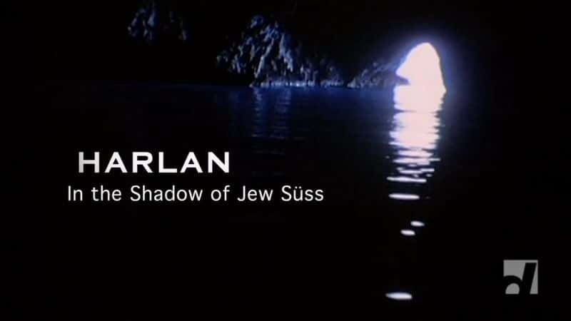 ¼Ƭ̫˹Ӱ/Harlan: In the Shadow of Jew Suss-Ļ