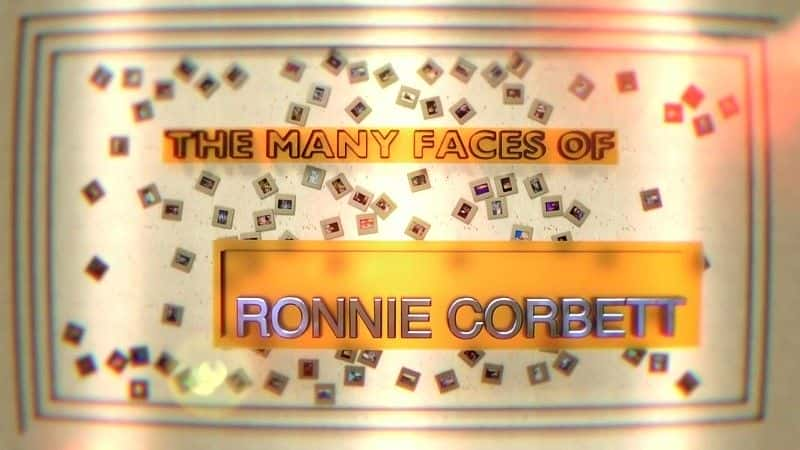 ¼ƬᡤƱصĶ/The Many Faces of Ronnie Corbett-Ļ