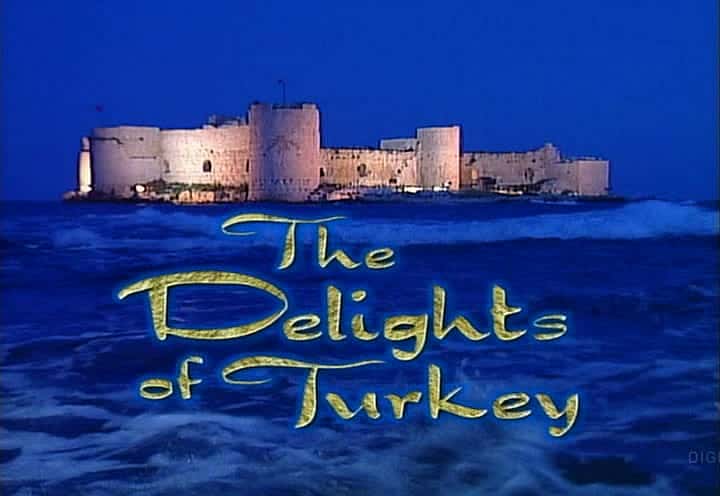 ¼Ƭζ/The Delights of Turkey-Ļ