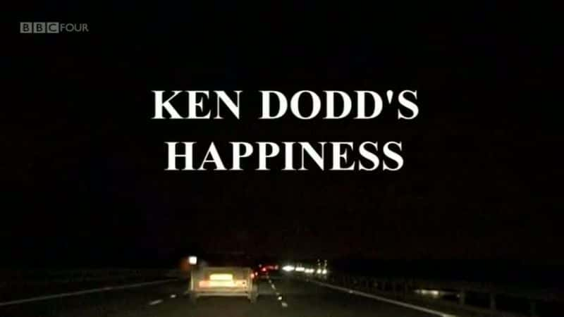 ¼ƬϡµҸ/Ken Dodds Happiness-Ļ