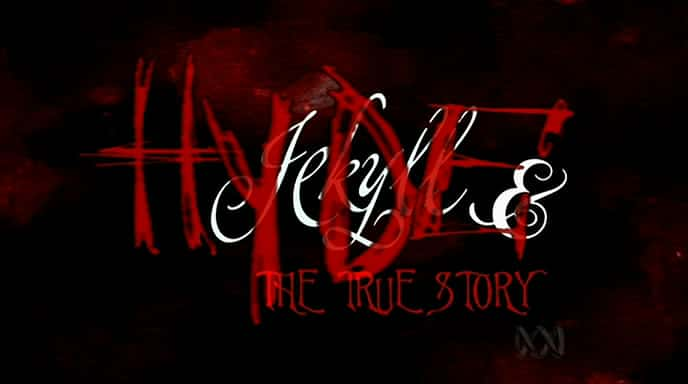 ¼Ƭ뺣 - ʵ/Jekyll and Hyde - The True Story-Ļ