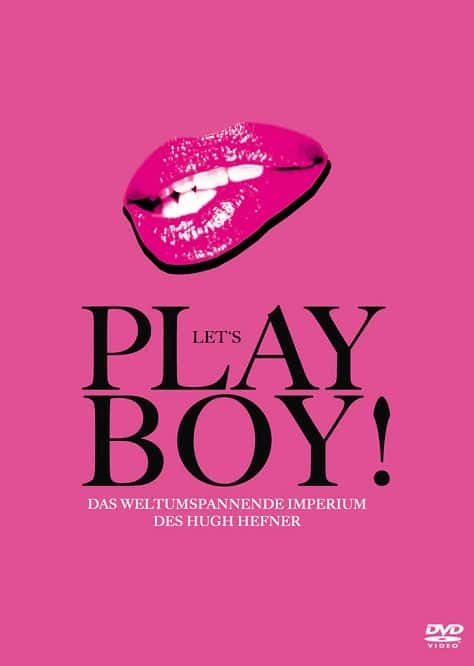 ¼ƬɣкݡշɵĹ/Lets Play, Boy! the Story of Hugh Hefner-Ļ